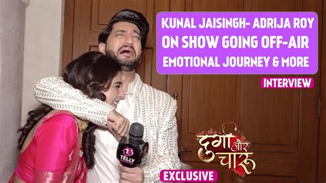 Durga Aur Charu Kunal Jaisingh Adrija Roy On Show Going Off Air