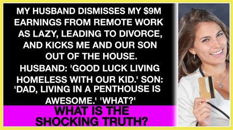 My Husband Demanded A Divorce And Kicked Me Out My 9 Million Earnings The Result Of My