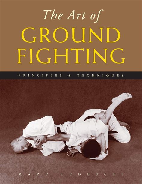 art  ground fighting principles techniques  art  series
