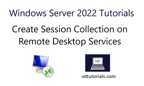 Create Session Collection On Remote Desktop Services Windows Server