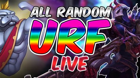 ALL RANDOM URF 2017 Ultra Rapid Fire 2017 LIVE Let S Play URF YouTube