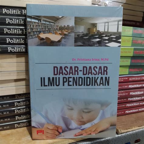 Jual Original Buku Dasar Dasar Ilmu Pendidikan Shopee Indonesia