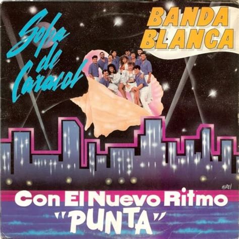 Banda Blanca Sopa De Caracol Lyrics Genius Lyrics