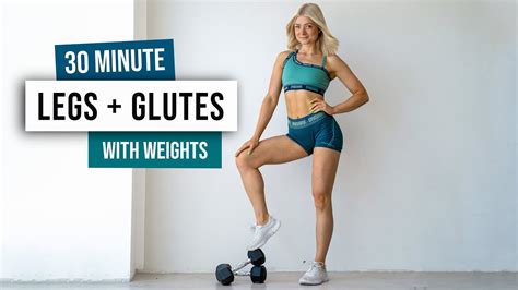 30 Min Lean Legs Round Booty With Weights Lower Body Workout With