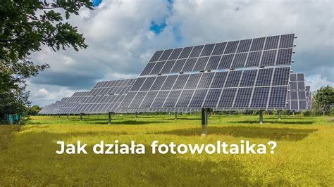 Jak Dzia A Fotowoltaika Powerbank