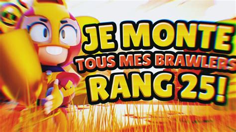 Live Brawl Stars Je Monte Tous Mes Brawlers Rang Parties Persos