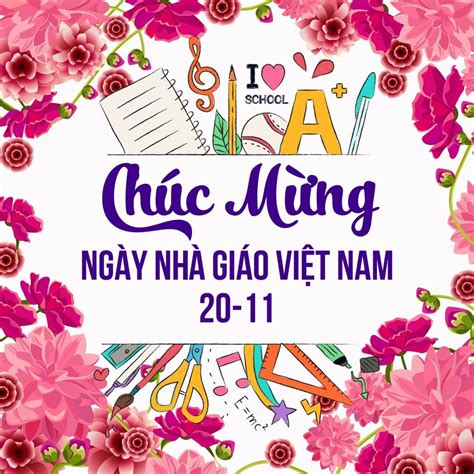 Những Lời Chúc Hay Và ý Nghĩa Nhất Ngày Nhà Giáo Việt Nam 20 11 Tin