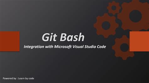 How To Integrate Git Bash With Visual Studio Code And Review