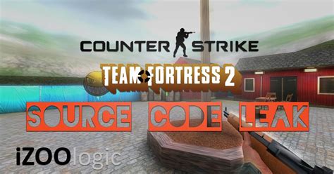 Source Code Leak Cs Go And Tf Is It Still Safe To Play