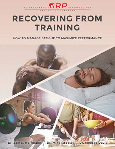 Recovering From Training How To Manage Fatigue To Maximize Performance