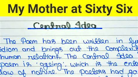 My Mother At Sixty Six Central Idea Class 12 English By Ankur Yadav