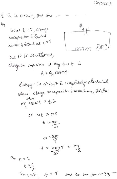 In LC Circuit Find Time When Energy Store Is Completely Electrical