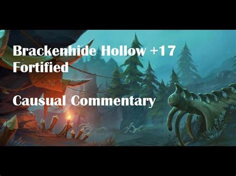 17 Brackenhide Hollow Fortified Entangling Bolstering Resto Druid PoV