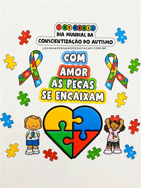 Cartazes E Atividades Sobre O Dia Do Autismo 2024 Educador