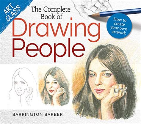 Download Art Class The Complete Book Of Drawing People How To Create