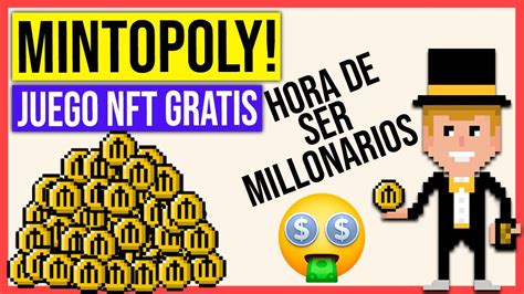 MINTOPOLY Nuevo JUEGO NFT GRATIS SIN INVERSION Estilo Monopoly Juego