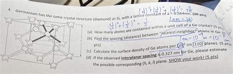 Solved Germanium has the same crystal structure (diamond) | Chegg.com