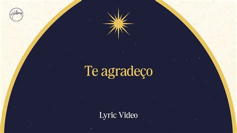 Te agradeço Lyric Video Hillsong em Português YouTube