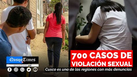 Cusco Registra MÁs De 700 Casos De Violencia Sexual Qosqo Times