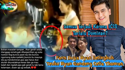 Teuku Ryan Gandeng Tangan Celia Thomas Fans Duga Ryan Selingkuh