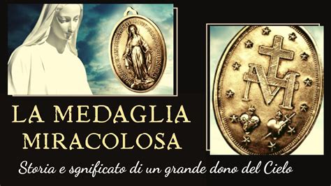 La Medaglia Miracolosa Storia E Significato Di Un Grande Dono Del Cielo