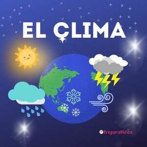 el clima para niños PreparaNiños