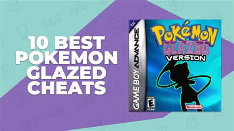 Best Pokemon Glazed Cheats With Codes