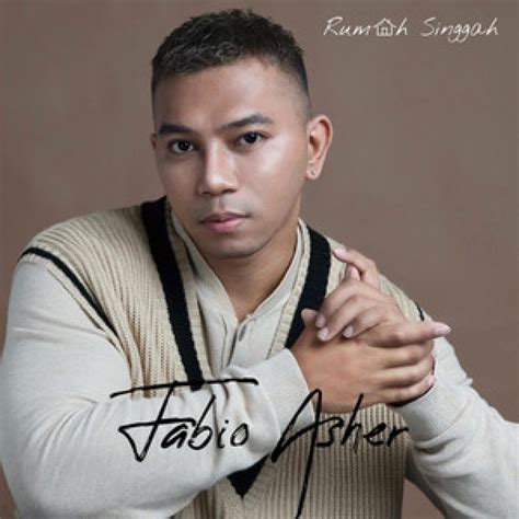 Lirik Lagu Fabio Asher Rumah Singgah Planetlagu