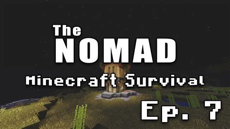 Nomad Survival Minecraft Let S Play Ep Youtube