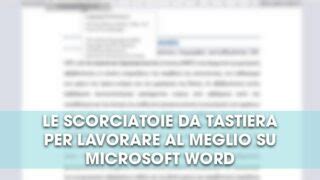 Le Scorciatoie Da Tastiera Di Word Per Lavorare Al Meglio Su Un Documento