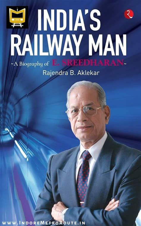 Metro Man E. Sreedharan Biography - 91 Years Success Story From A Professor To Metro Men Of ...