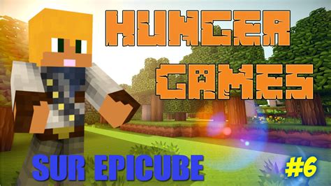 Minecraft Hunger Games Sur Epicube Hunger Games Youtube