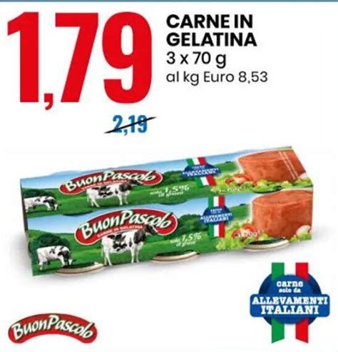 CARNE IN GELATINA 3 X 70 G Offerta Di Eurospin