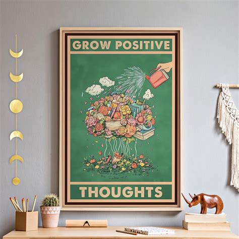 positive thinking wall art grow positive thoughts unframed poster