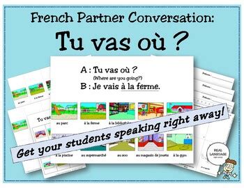 French Partner Conversation Tu vas où places endroits TpT