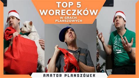 Top Woreczk W W Grach Planszowych Absurdalna Topka Na Wi Ta Youtube