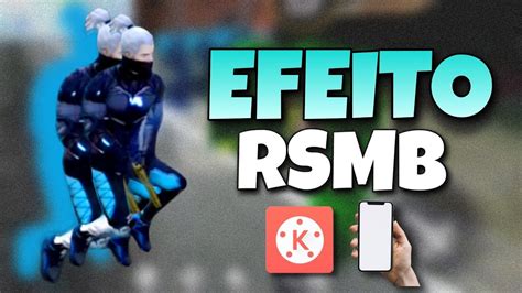 COMO FAZER O EFEITO RSMB NO CELULAR EDIT INSANE HIGHLIGHTS FREE FIRE