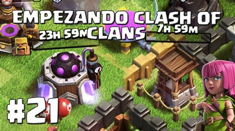 Torres De Arqueras Al 6 Barbaros A Nivel 3 21 EMPEZANDO CLASH OF