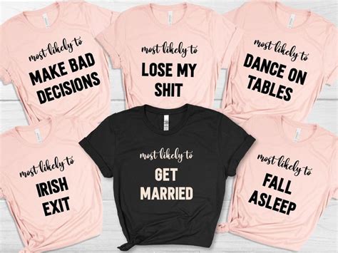 Most Likely To Bachelorette Shirt Funny Bridal Party Shirt Etsy In