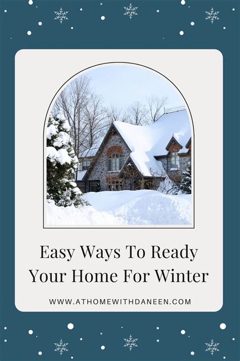 Tips To Winterize Your House Artofit