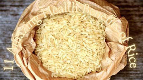 11 Amazing Health Benefits Of Rice Youtube