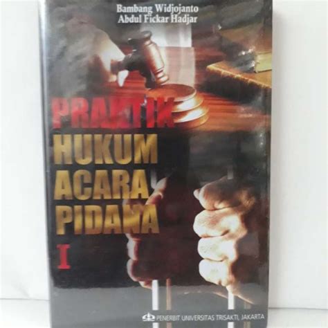 Promo Buku Praktek Hukum Acara Pidana Diskon 23 Di Seller Anjangsana