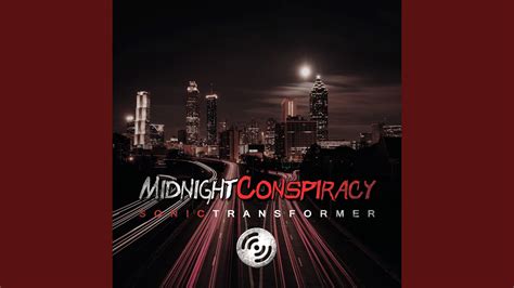 Midnight Conspiracy Youtube