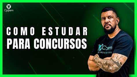 Como Estudar Para Concursos Cppem Concursos P Blicos Prof Everton