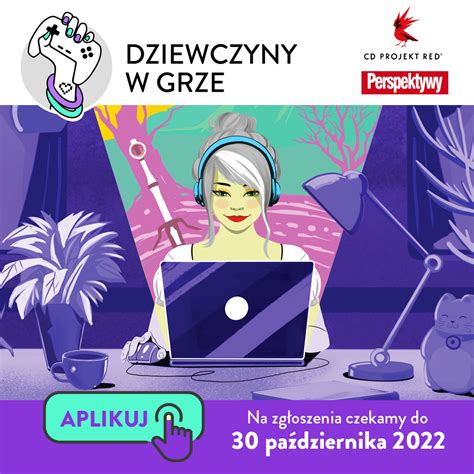 Rusza II Edycja Programu Dziewczyny W Grze Dziewczyny W Grze