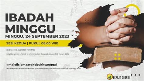 Ibadah Minggu September Sesi Kedua Pukul Wib Youtube