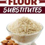 Best Almond Flour Substitutes Insanely Good