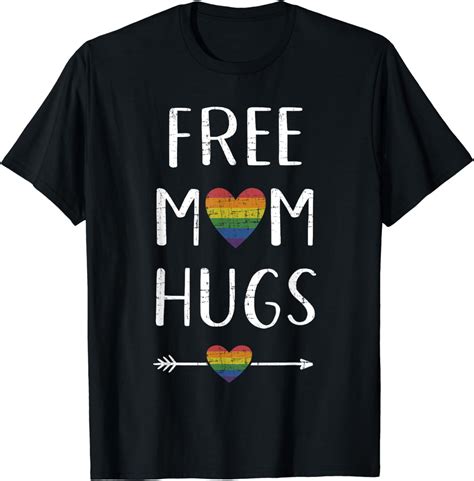 Free Mom Hugs With Rainbow Flag Heart For Pride Month T Shirt