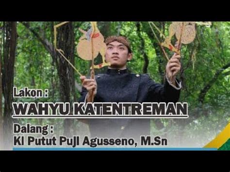 Live Wayang Kulit Ki Dhalang Putut Puji Agus Seno Youtube