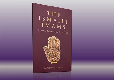 Book of the Month: “The Ismaili Imams” by Farhad Daftary | The.Ismaili